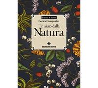 Un aiuto dalla natura