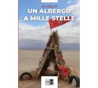 Un albergo a mille stelle
