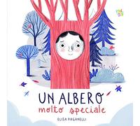 Un albero molto speciale. Ediz. a colori