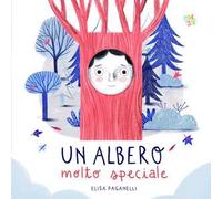 Un albero molto speciale. Ediz. a colori
