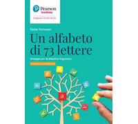 Un alfabeto di 73 lettere. Strategie per la didattica linguistica