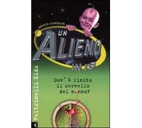 Un alieno in 1ª B. Dov'è finito il cervello del nonno?