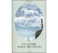 Un altare per il mio sogno