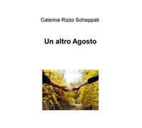 Un altro agosto
