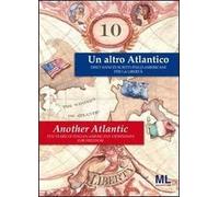 Un altro Atlantico. Ediz. italiana e inglese