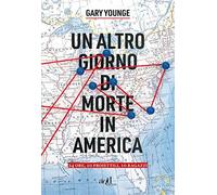 Un altro giorno di morte in America. 24 ore, 10 proiettili, 10 ragazzi