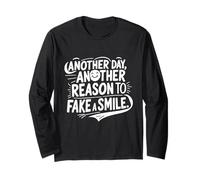 Un Altro Giorno Falso Sorriso Divertente Emozionale Sorriso Mood Citazione Maglia a Manica