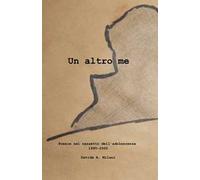 Un altro me. Poesie nel cassetto dell'adolescenza 1995-2000