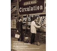Libri Luigi Marfè - Un Altro Modo Di Raccontare. Poetiche E Percorsi Della Foto