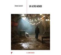 Un altro mondo. Due grattacapi per il commissario Maris