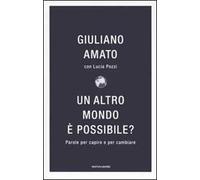 Un altro mondo è possibile? Parole per capire e cambiare