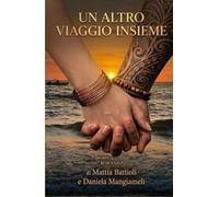 UN ALTRO VIAGGIO INSIEME