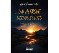 Un altrove sconosciuto