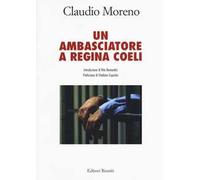Un ambasciatore a Regina Coeli