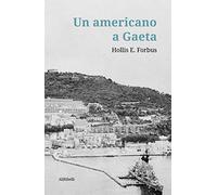 Un americano a Gaeta