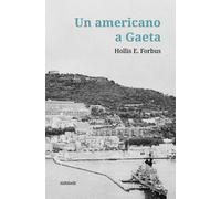 Un americano a Gaeta