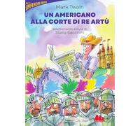 Un americano alla corte di re Artù
