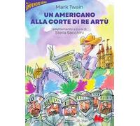 Un americano alla corte di re Artù
