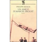 Un amico di Marcel Proust