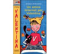 Un amico Internet per Valentina