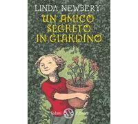 Un amico segreto in giardino