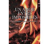 Un amor entre imposibles