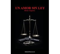 UN AMOR SIN LEY: 1