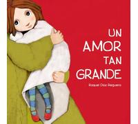 Un amor tan grande