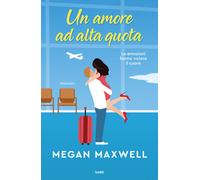 Un amore ad alta quota - Maxwell Megan