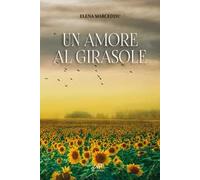 Un amore al girasole