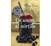 Un amore al mirtillo