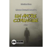 Un Amore Comunque - [LFA Publisher]