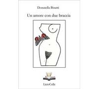 Un amore con due braccia