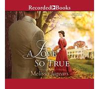 Un amore così vero (La serie Teaville Moral Society)
