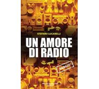 Un amore di radio