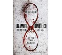 Un amore diabolico. The immortal game saga