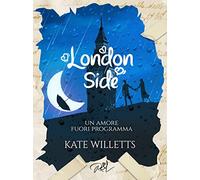 Un amore fuori programma. London side