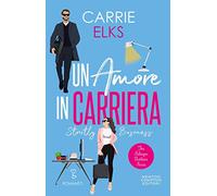 Un amore in carriera. Strictly business