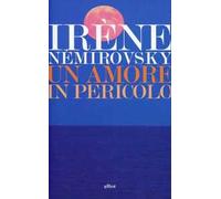 Un amore in pericolo: Giorno d’estate-Un amore in pericolo-L'inizio e la fine