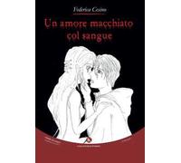 Un amore macchiato col sangue