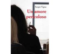 Un amore pericoloso