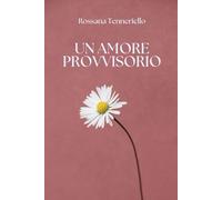Un amore provvisorio