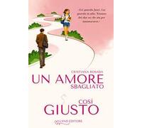 Un amore sbagliato così giusto