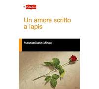 Un amore scritto a lapis