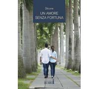 Un amore senza fortuna