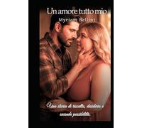 Un amore tutto mio
