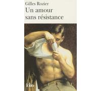 Un amour sans résistance