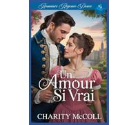 Un Amour si Vrai: Romance Régence Douce: 3