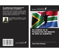 Un análisis de la financiación del deporte de élite en Sudáfrica