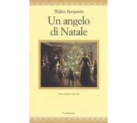 Un angelo di Natale. Testo tedesco a fronte